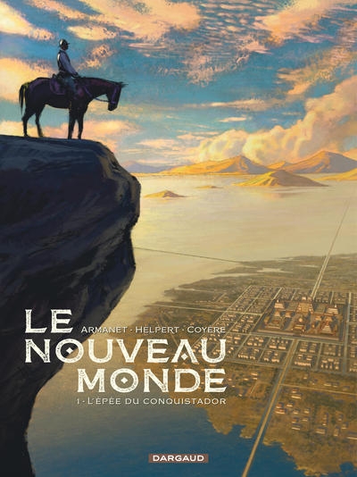 Le nouveau monde - tome 1 - l'épée du conquistador - Image principale