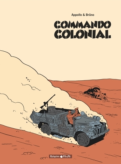 Commando colonial - tome 0 - commando colonial - intégrale complète - Image principale