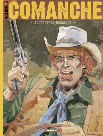 Comanche - intégrale - tome 3 - comanche intégrale tome 3 - Image principale