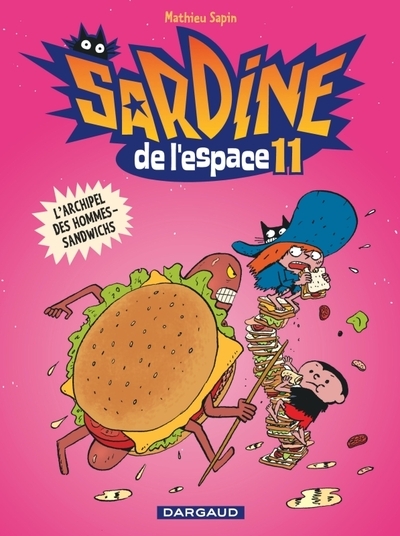 Sardine de l'espace - tome 11 - l'archipel des hommes-sandwichs - Image principale