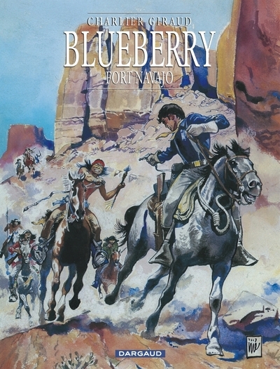 Blueberry - tome 1 - fort navajo - Image principale