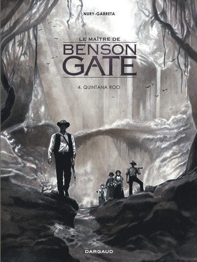 Le maître de benson gate - tome 4 - quintana roo - Image principale