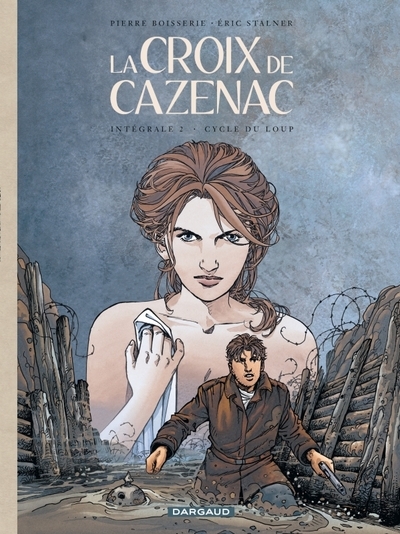 La croix de cazenac - intégrales - tome 2 - cycle du loup - Image principale
