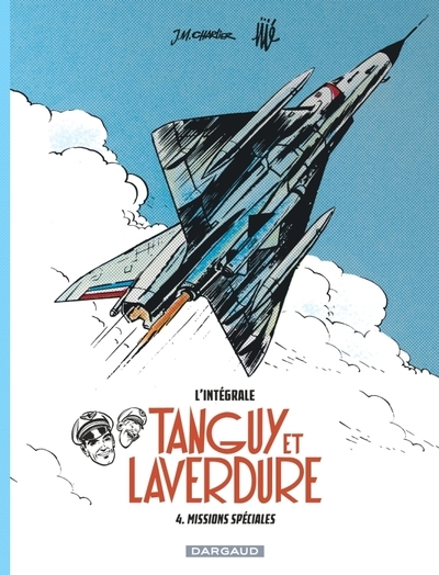 Les aventures de tanguy et laverdure - intégrales - tome 4 - missions spéciales - Image principale