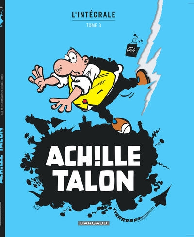 Achille talon - intégrales - tome 3 - mon oeuvre à moi - tome 3 - Image principale