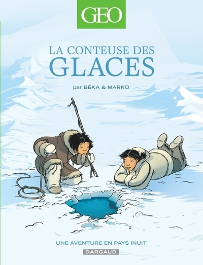 Geo bd - tome 2 - la conteuse des glaces - Image principale