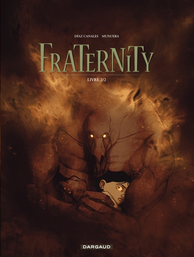 Fraternity - tome 2 - livre 2/2 - Image principale