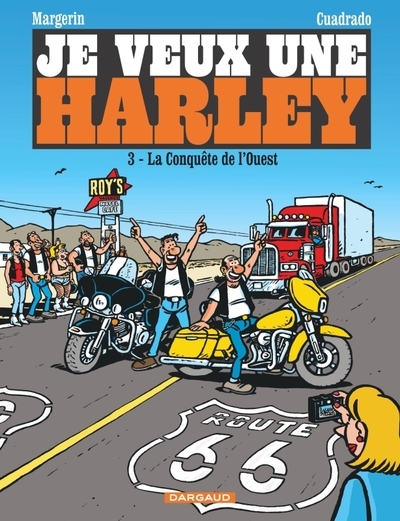 Je veux une harley - la conquête de l'ouest - Image principale