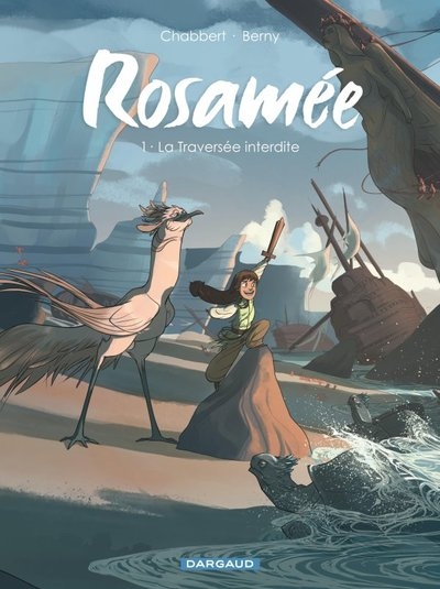 Rosamée - tome 1 - la traversée interdite - Image principale