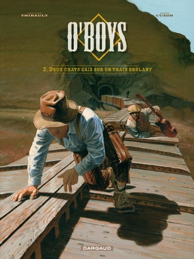 O'boys - tome 2 - deux chats gais sur un train brûlant - Image principale