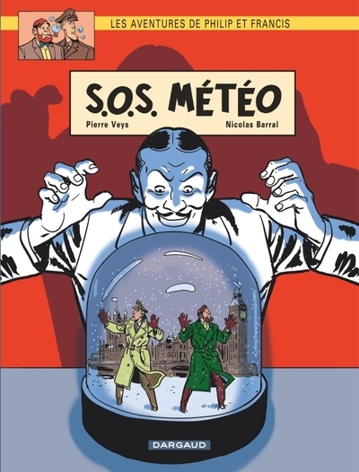 Les aventures de philip et francis - tome 3 - s.o.s. météo - Image principale