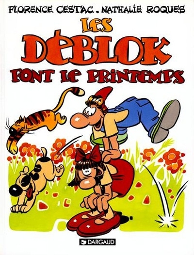 Les déblok - tome 1 - les déblok font le printemps - Image principale