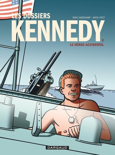 Les dossiers kennedy - tome 3 - le héros accidentel - Image principale