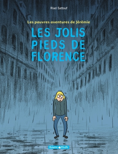 Les pauvres aventures de jérémie - tome 1 - les jolis pieds de florence - Image principale