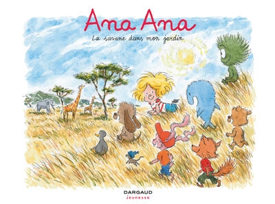 Ana ana - tome 9 - la savane dans mon jardin - Image principale