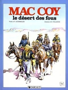 Mac coy - tome 14 - le désert des fous - Image principale