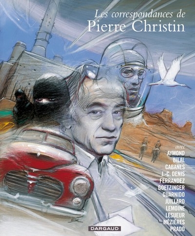 Les correspondances de pierre christin - tome 0 - les correspondances de pierre christin - intégrale - Image principale