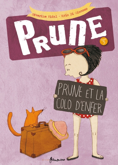 Prune t3. prune et la colo d'enfer - Image principale