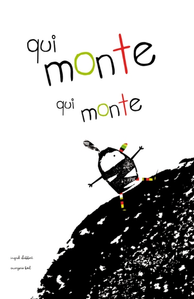 Qui monte, qui monte... - Image principale