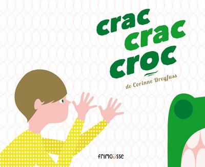 Crac, crac, croc - Image principale