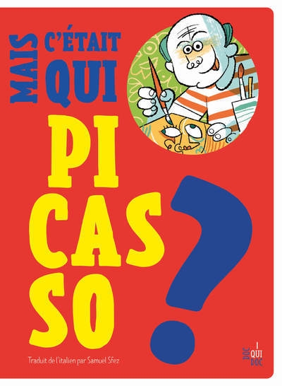 Mais c'était qui pablo picasso ? - Image principale