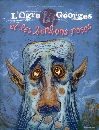 L'ogre georges et les bonbons roses - Image principale