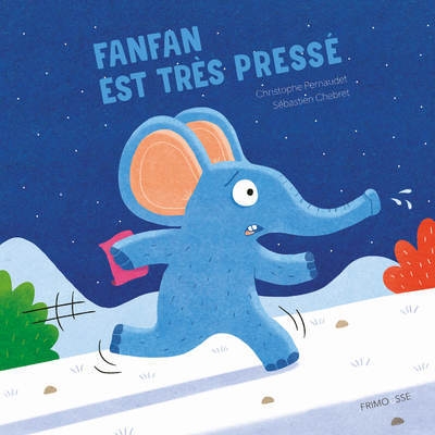 Fanfan est très pressé - Image principale