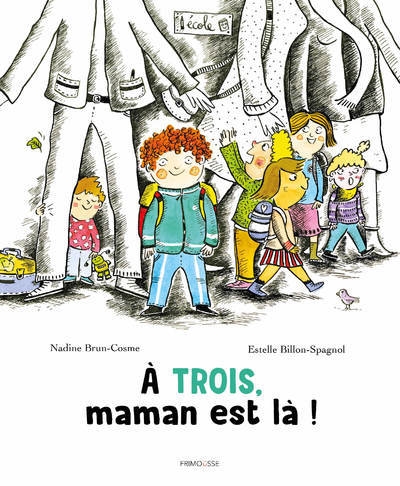 A trois, maman est là ! - Image principale