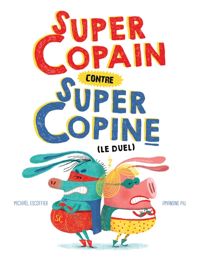 Supercopain contre super copine (le duel) - Image principale