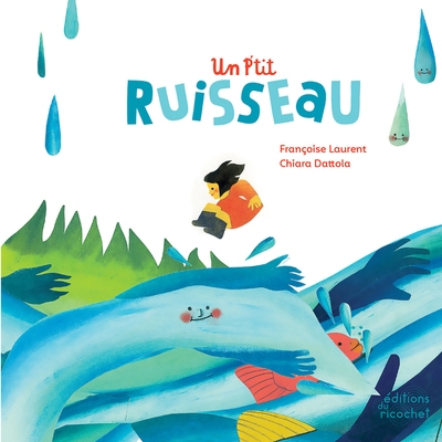 Un p'tit ruisseau (2020) - Image principale