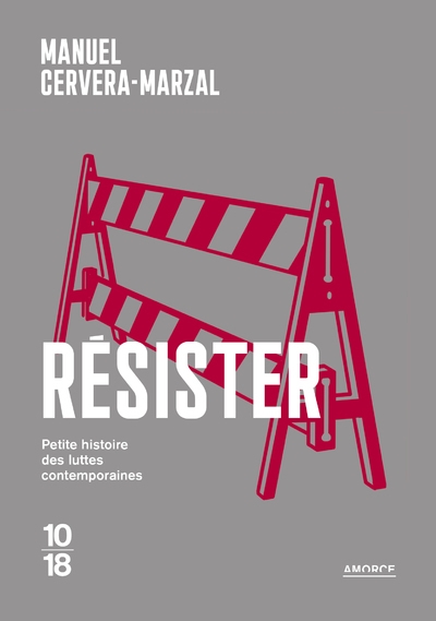 Résister - petite histoire des luttes contemporaines - Image principale