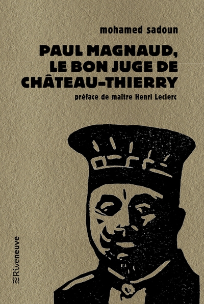 Paul magnaud : le bon juge de chateau-thierry - Image principale