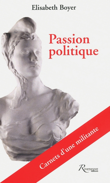 Passion politique. carnets d'une militante - Image principale