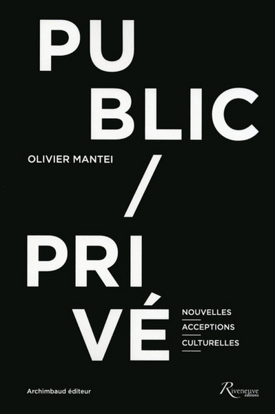 Public / privé nouvelles acceptions culturelles - Image principale