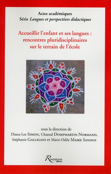 Accueillir l'enfant et ses langues : rencontres pluridisciplinaires sur le terrain de l'ecole - Image principale