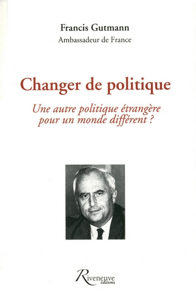 Une autre politique étrangère pour un monde différent - Image principale