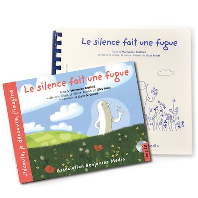 Le silence fait une fugue (+cd +braille/gros caractères) - Image principale
