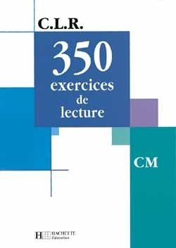Clr 350 exercices de lecture cm - livre de l'élève - ed.2003 - Image principale