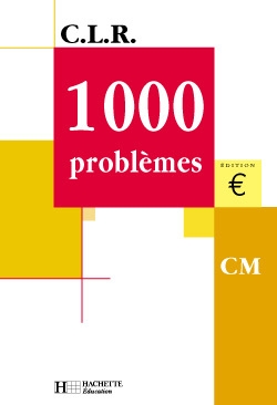 Clr 1000 problèmes cm - livre de l'élève - ed.2001 - Image principale
