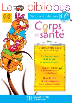 Le bibliobus n° 19 cp/ce1 - corps et santé - cahier d'activités - ed.2007 - Image principale