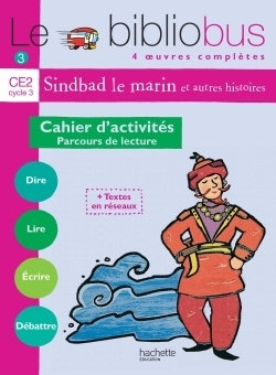 Le bibliobus n° 3 ce2 - sindbad le marin - cahier d'activités - ed.2004 - Image principale