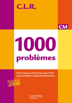 Clr 1000 problèmes cm - livre de l'élève - ed.2010 - Image principale