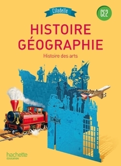 Histoire-géographie ce2 - collection citadelle - livre élève - edition 2015 - Image principale
