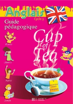 Cup of tea anglais ce2 - guide pédagogique et flashcards - ed.2006 - Image principale