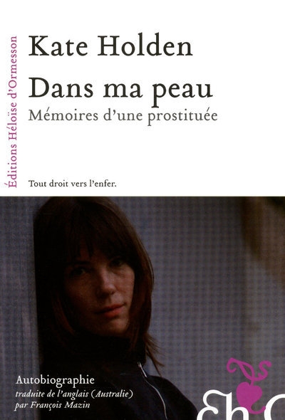 Dans ma peau - mémoires d'une prostituée - Image principale