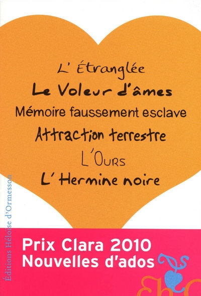 Prix clara 2010 - nouvelle d'ados - Image principale