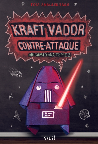 Origami yoda - tome 2 - kraft vador contre-attaque - Image principale