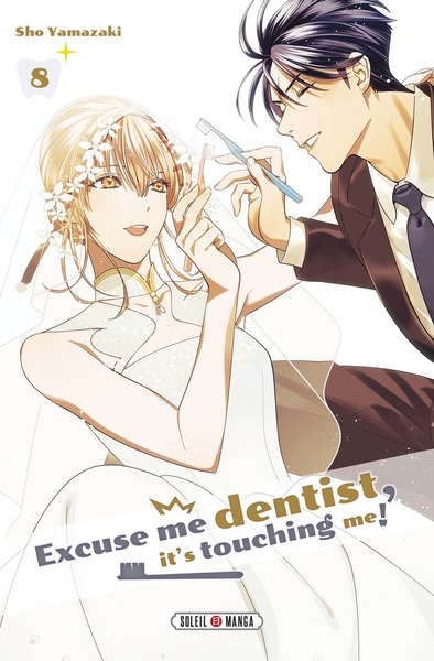 Excuse me dentist, it's touching me ! t08 - Image principale