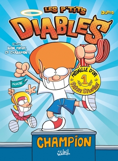 P'tits diables - hors serie 2024 - mon frere, ce champion - Image principale