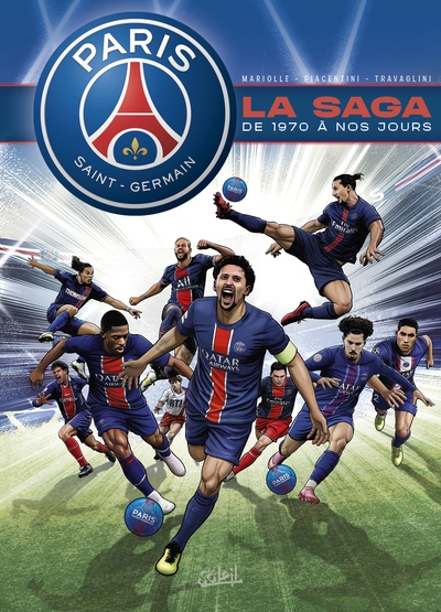 Paris saint-germain : la saga du psg - de 1970 à aujourd'hui - Image principale